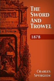 The Sword and Trowel: 1878