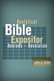 Analytical Bible Expositor: Hebrews to Revelation