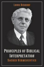Principles of Biblical Interpretation: Sacred Hermeneutics