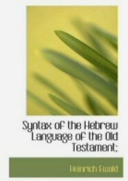 Syntax of the Hebrew Language of the Old Testament