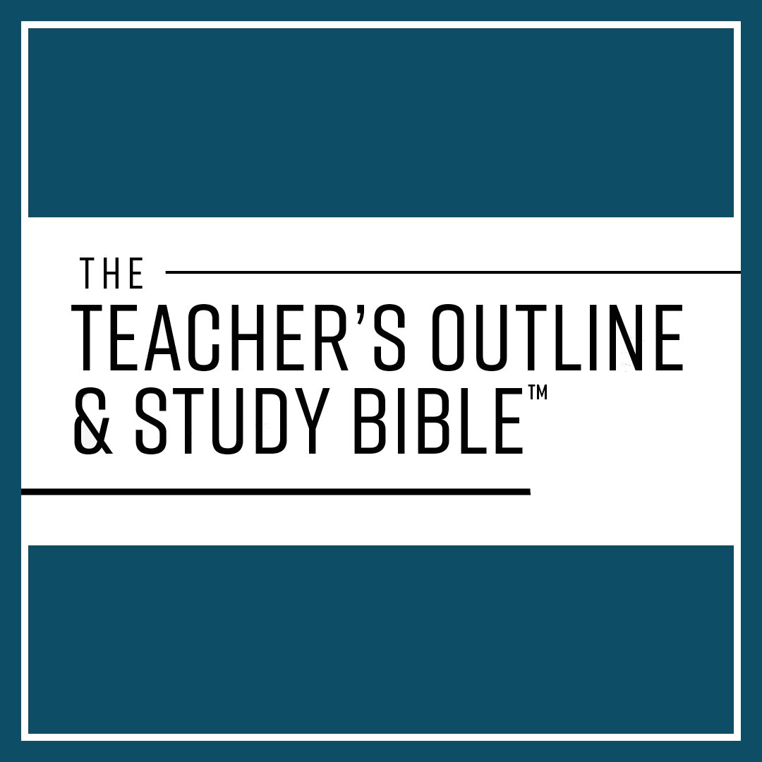 The Teacher’s Outline and Study Bible | TOSB (18 vols.)