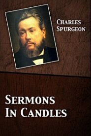Sermons In Candles