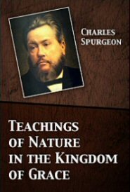 Teachings of Nature in the Kingdom of Grace
