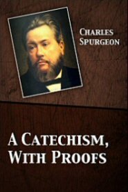 A Catechism, With Proofs