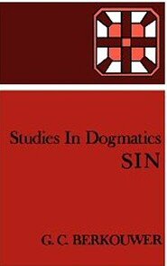 Studies in Dogmatics: Sin