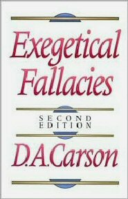 Exegetical Fallacies, 2nd ed.