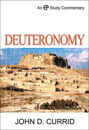 Deuteronomy (Evangelical Press Study Commentary | EPSC)