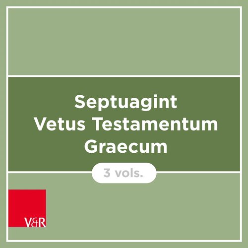 Göttingen Septuagint (Vetus Testamentum Graecum) (3 vols.)