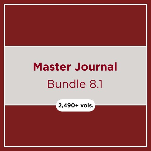 Master Journal Bundle 8.1 (2,490+ vols.)