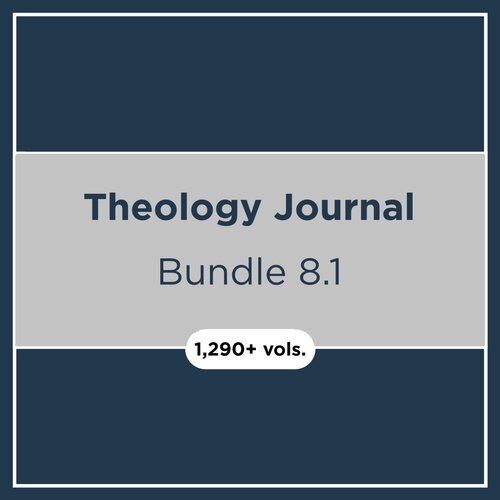 Theology Journal Bundle 8.1 (1,290+ vols.)