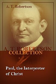 Paul, the Interpreter of Christ
