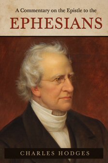 A Commentary on the Epistle to the Ephesians