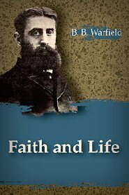 Faith and Life