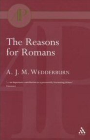 The Reasons for Romans
