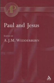 Paul and Jesus
