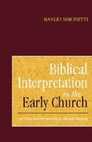 Biblical Interpretation in the Early Church: An Historical Introduction to Patristic Exegesis