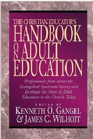 The Christian Educator’s Handbook on Adult Education
