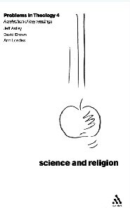 Problems in Theology 4: Science and Religion