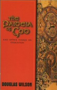 The Paideia of God: And Other Essays on Education