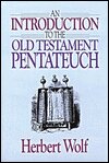 An Introduction to the Old Testament Pentateuch
