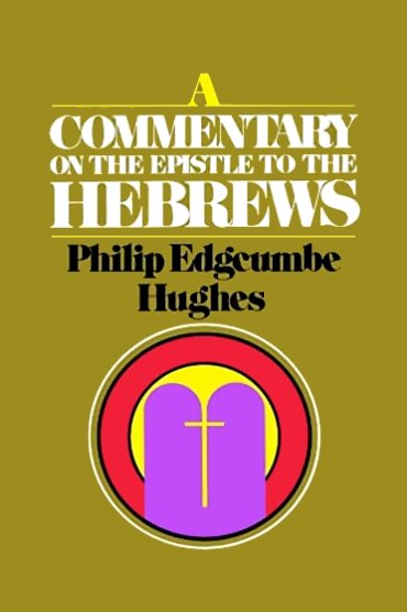 A Commentary on the Epistle to the Hebrews (New International Commentary | NIC)