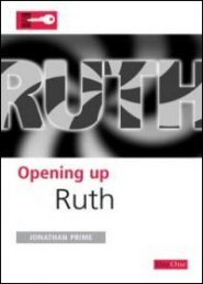 Opening Up Ruth (Opening Up Commentary Series)