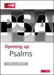 Opening Up Psalms (Opening Up Commentary Series)