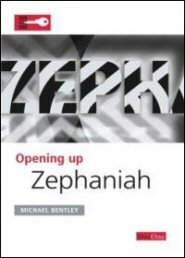 Opening Up Zephaniah (Opening Up Commentary Series)