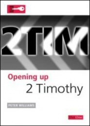 Opening Up 2 Timothy (Opening Up Commentary Series)