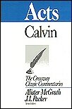 Acts (The Crossway Classic Commentaries | CCC)