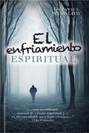 El enfriamiento espiritual
