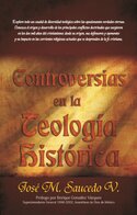 Controversias en la teología histórica