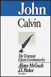 John (The Crossway Classic Commentaries | CCC)