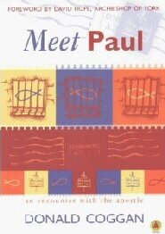 Meet Paul: An Encounter with the Apostle