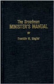 The Broadman Minister's Manual