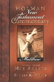 Matthew (Holman New Testament Commentary | HNTC)