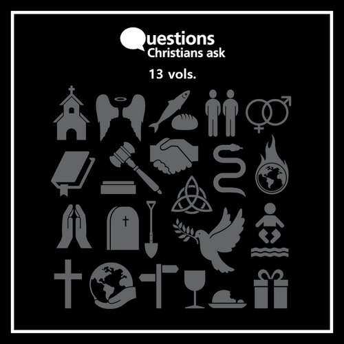 Questions Christians Ask (13 vols.)