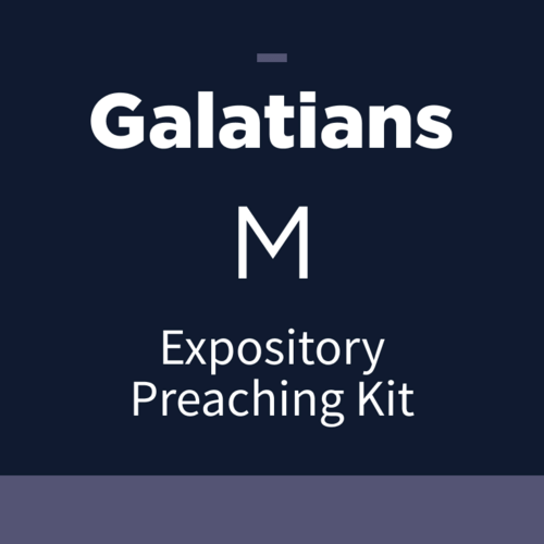 Galatians Expository Preaching Kit, M