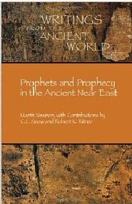 Prophets and Prophecy in the Ancient Near East
