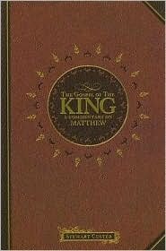 The Gospel of the King: A Commentary on Matthew