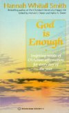 God is Enough: Inspiring Words of Christian Affirmation for Every Day of the Year