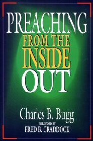 Preaching from the Inside Out