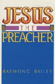 Jesus the Preacher