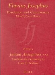 Flavius Josephus: Translation and Commentary, Volume 3 Judean Antiquities Books 1-4