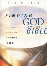 Finding God in the Bible: A Beginner's Guide to Knowing God