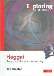 Haggai: An Expositional Commentary