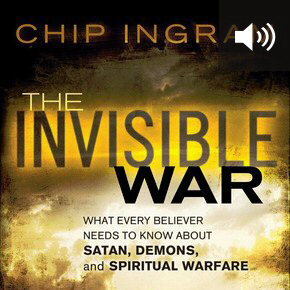 The Invisible War: What Every Believer Needs to Know about Satan, Demons, and Spiritual Warfare (audio)