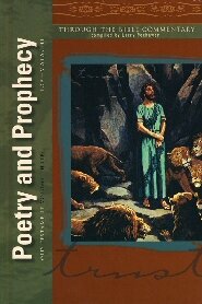 Standard Reference Library, Vol. 3: Poetry and Prophecy: Job–Malachi