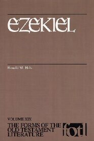 Forms of the Old Testament Literature Series: Ezekiel (FOTL)