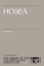 Forms of the Old Testament Literature Series: Hosea (FOTL)